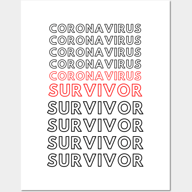 Coronavirus Survivor Wall Art by MotiveTees